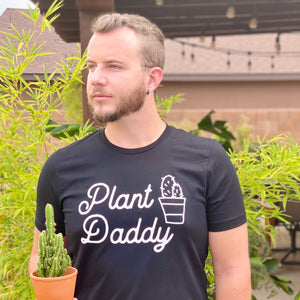 Plant Daddy Shirt